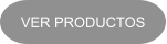 VER PRODUCTOS